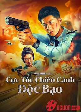 Cực Tốc Chiến Cảnh: Độc Bạo