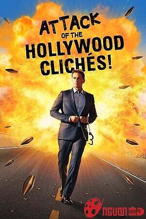 Cuộc Tấn Công Của Khuôn Mẫu Hollywood!