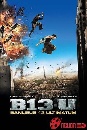 Đặc Khu 13: Tối Hậu Thư