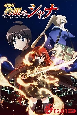 Đôi Mắt Của Shana: Bản Điện Ảnh