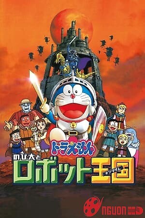 Doraemon: Nobita Và Vương Quốc Robot