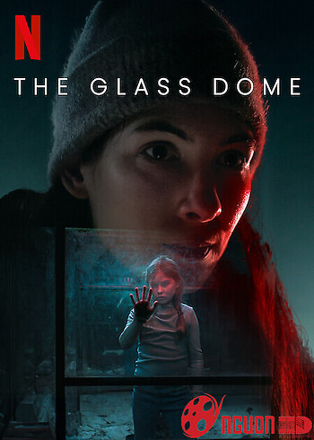 Dưới Mái Vòm Thủy Tinh