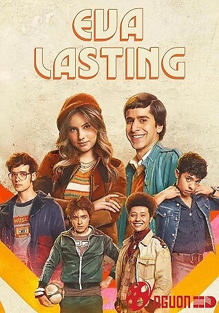 Eva Mãi Mãi (Phần 1)