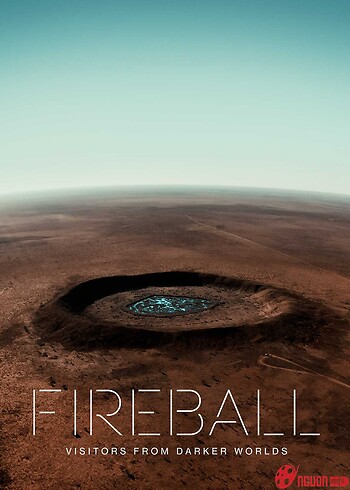 Fireball: Visitors From Darker Worlds