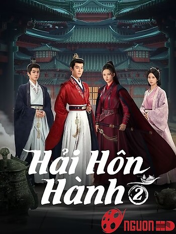 Hải Hôn Hành (Phần 2)