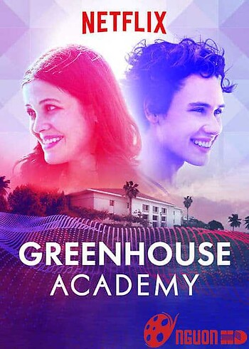 Học Viện Greenhouse (Phần 3)