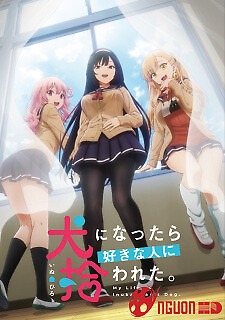 Inu Ni Nattara Suki Na Hito Ni Hirowareta.