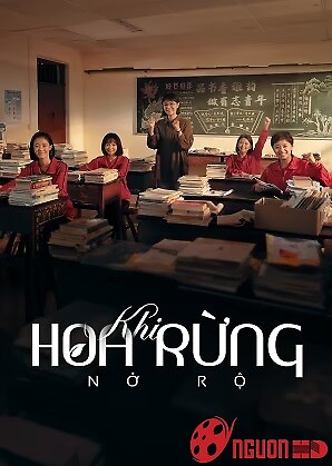 Khi Hoa Rừng Nở Rộ