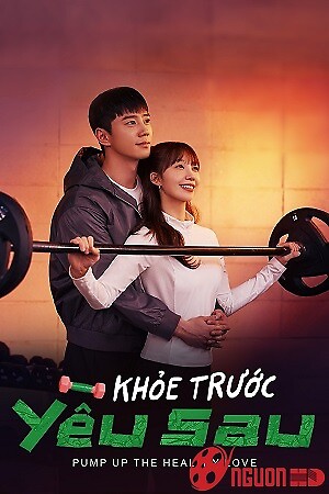 Khỏe Trước Yêu Sau