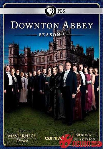 Kiệt Tác Kinh Điển: Downton Abbey (Phần 3)