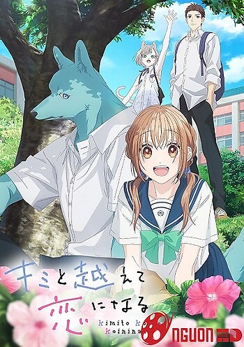 Kimi To Koete Koi Ni Naru