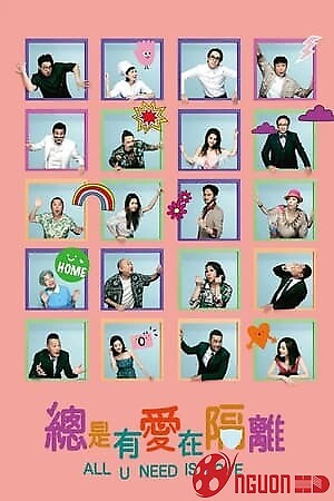 Luôn Có Tình Yêu Trong Cách Ly