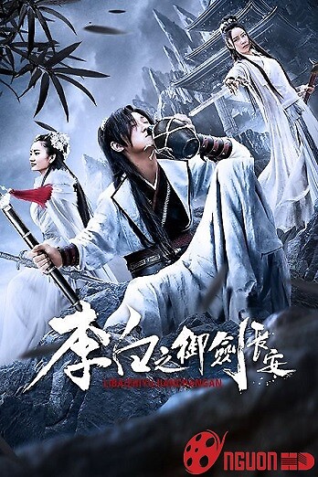 Lý Bạch: Ngự Kiếm Trường An