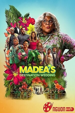 Madea: Lễ Cưới Khó Quên