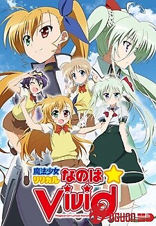 Mahou Shoujo Lyrical Nanoha Vivid