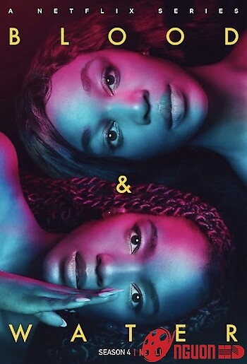 Máu Và Nước (Phần 4)