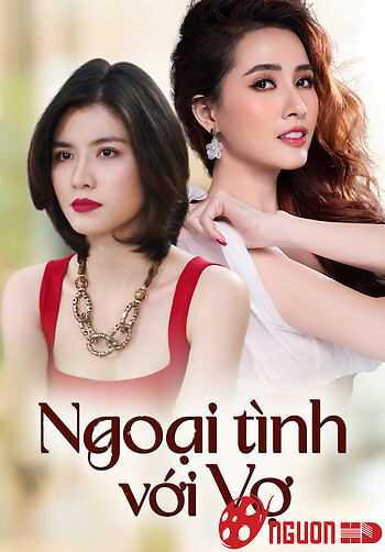 Ngoại Tình Với Vợ