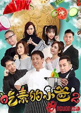 Ông Bố Ăn Chay (Kì 2)