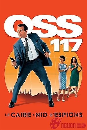 Oss 117: Tổ Nằm Vùng Ở Cairo