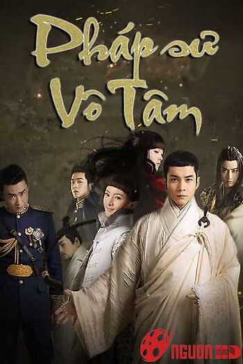 Pháp Sư Vô Tâm (Phần 1)