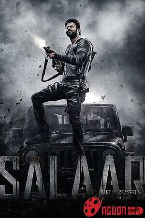 Salaar: Phần 1 - Lệnh Ngừng Bắn