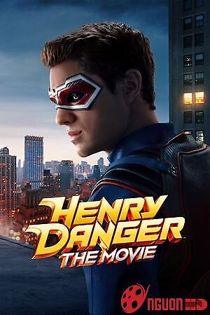 Siêu Anh Hùng Henry: Bản Điện Ảnh