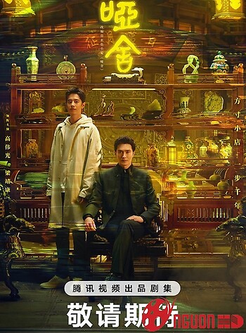 Tiệm Đồ Cổ Á Xá (Phần 1)