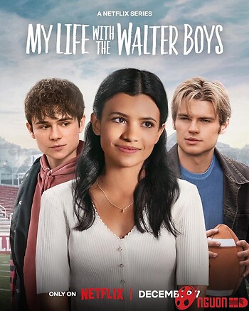 Tôi Và Các Cậu Bé Nhà Walter (Phần 1)