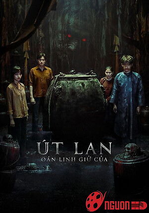 Út Lan: Oán Linh Giữ Của