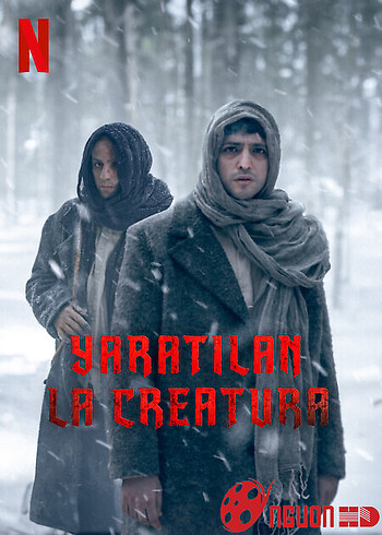 Yaratilan: Tạo Vật Phần 1