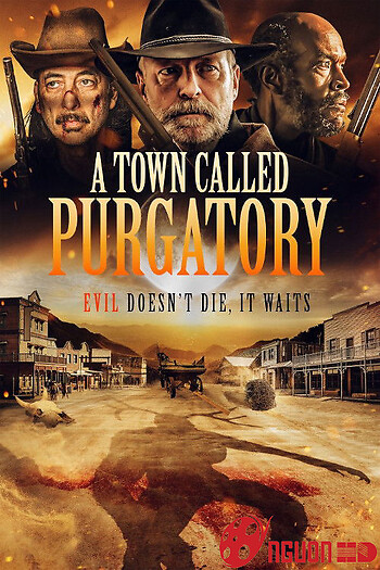 A Town Called Purgatory