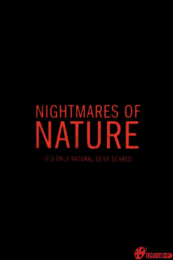 Ác Mộng Của Thiên Nhiên
