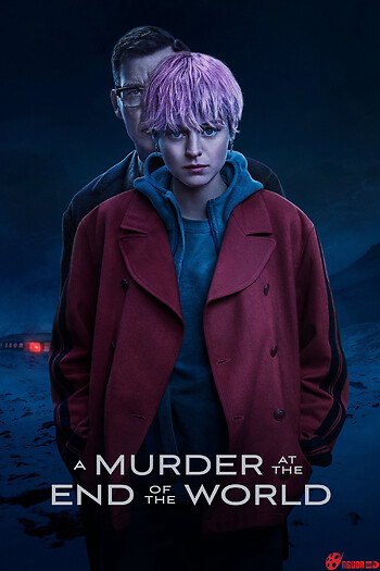 Án Mạng Nơi Tận Cùng Thế Giới