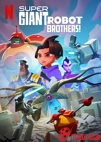 Anh Em Người Máy Siêu Khổng Lồ