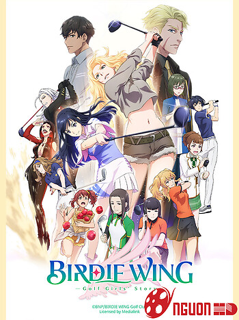 Birdie Wing: Câu Chuyện Của Các Nữ Golf Thủ