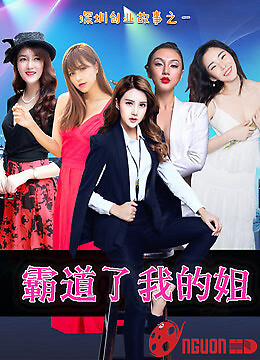 Chị Gái Bá Quyền Của Tôi