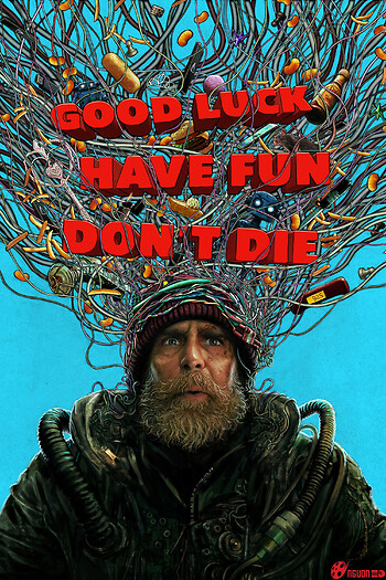 Chúc May Mắn Và Vui Lên, Đừng Chết