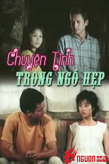 Chuyện Tình Trong Ngõ Hẹp