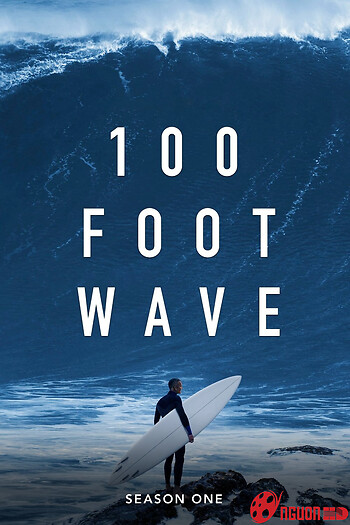 Cơn Sóng Lừng 30 Mét (Phần 1)