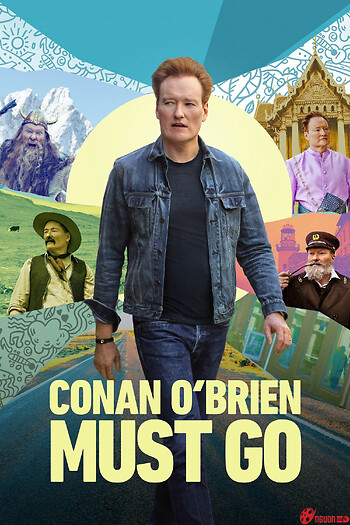 Conan O'brien Phải Đi Bằng Được (Phần 1)
