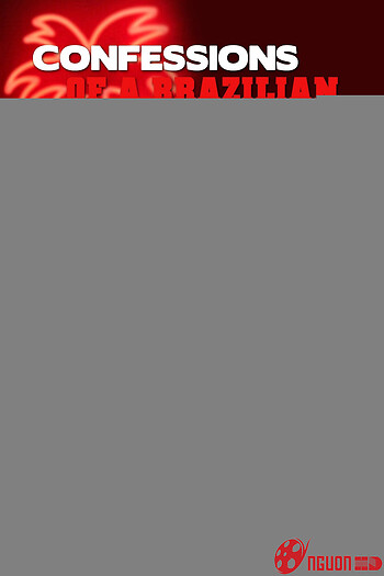 Confessions Of A Brazilian Call Girl