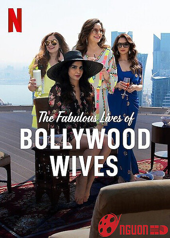 Cuộc Sống Tuyệt Vời Của Những Bà Vợ Bollywood