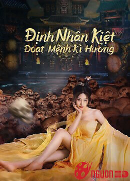 Định Nhân Kiệt: Đoạt Mệnh Kì Hương