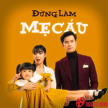 Đừng Làm Mẹ Cáu