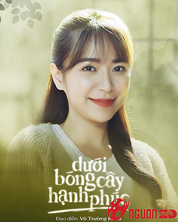 Dưới Bóng Cây Hạnh Phúc