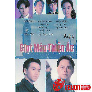 Giọt Máu Thiện Ác