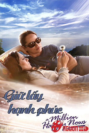 Giữ Lấy Hạnh Phúc