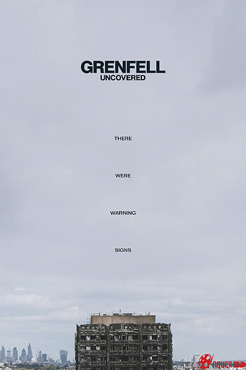 Grenfell: Vạch Trần Vụ Hỏa Hoạn