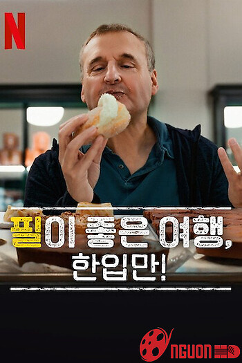 Hành Trình Ẩm Thực Của Phil (Phần 8)