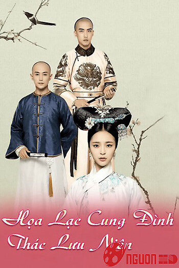 Họa Lạc Cung Đình Thác Lưu Niên